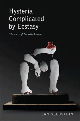 Goldstein | Hysteria Complicated by Ecstasy | Buch | 978-0-691-15237-0 | www.sack.de