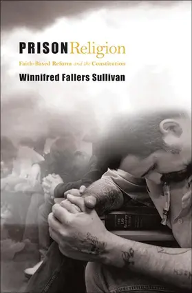 Sullivan |  Prison Religion | Buch |  Sack Fachmedien