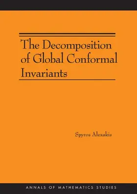 Alexakis |  The Decomposition of Global Conformal Invariants | Buch |  Sack Fachmedien