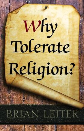 Leiter | Why Tolerate Religion? | Buch | 978-0-691-15361-2 | sack.de