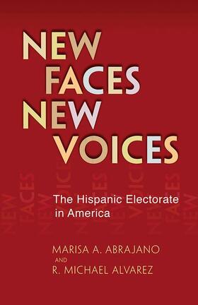 Abrajano / Alvarez | New Faces, New Voices | Buch | 978-0-691-15435-0 | sack.de