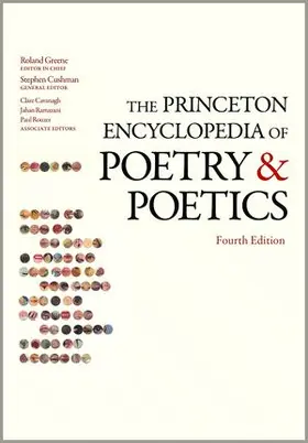 Cushman / Cavanagh / Ramazani | The Princeton Encyclopedia of Poetry and Poetics | Buch | 978-0-691-15491-6 | sack.de