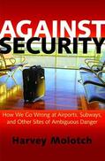 Molotch |  Against Security | Buch |  Sack Fachmedien