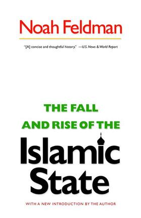 Feldman | The Fall and Rise of the Islamic State | Buch | 978-0-691-15624-8 | sack.de