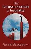 Bourguignon |  Globalization of Inequality | Buch |  Sack Fachmedien