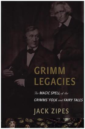 Grimm Legacies | Buch | 978-0-691-16058-0 | www.sack.de