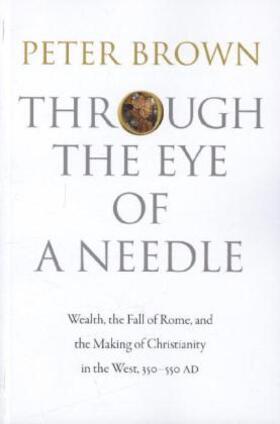 Brown | Through the Eye of a Needle | Buch | 978-0-691-16177-8 | sack.de