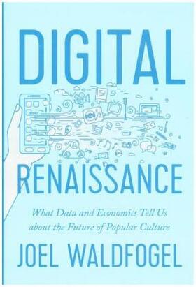 Waldfogel |  Digital Renaissance | Buch |  Sack Fachmedien