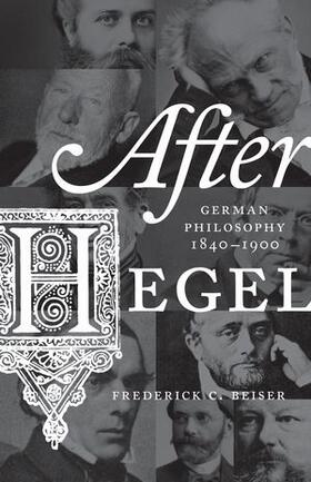 Beiser |  After Hegel | Buch |  Sack Fachmedien
