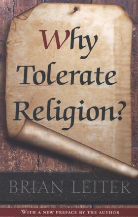 Leiter | Why Tolerate Religion? | Buch | 978-0-691-16354-3 | sack.de