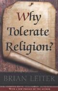 Leiter |  Why Tolerate Religion? | Buch |  Sack Fachmedien