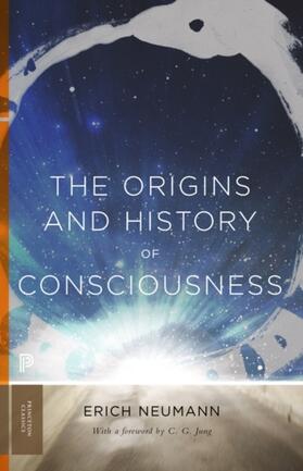 Neumann |  The Origins and History of Consciousness | Buch |  Sack Fachmedien