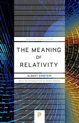 Einstein | The Meaning of Relativity | Buch | 978-0-691-16408-3 | sack.de