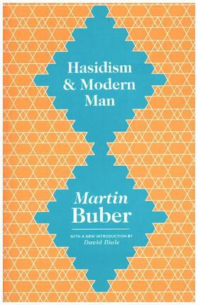 Buber / Friedman |  Hasidism and Modern Man | Buch |  Sack Fachmedien