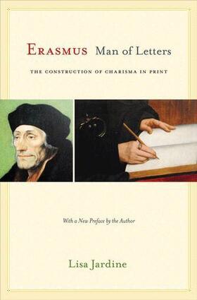 Jardine |  Erasmus, Man of Letters | Buch |  Sack Fachmedien