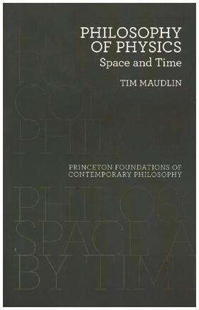 Maudlin |  Philosophy of Physics | Buch |  Sack Fachmedien