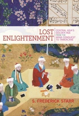 Starr | Lost Enlightenment | Buch | 978-0-691-16585-1 | sack.de