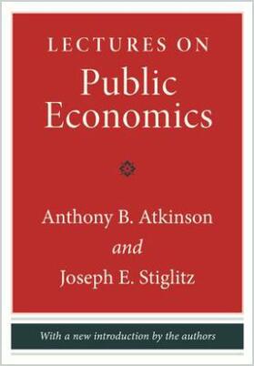 Atkinson / Stiglitz |  Lectures on Public Economics | Buch |  Sack Fachmedien