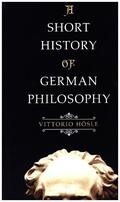 Hösle |  A Short History of German Philosophy | Buch |  Sack Fachmedien