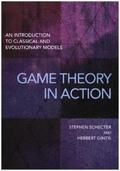 Gintis / Schecter |  Game Theory in Action | Buch |  Sack Fachmedien