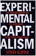 Klepper / Braguinsky / Hounshell |  Experimental Capitalism | Buch |  Sack Fachmedien