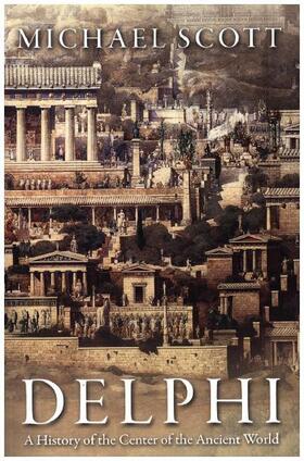 Scott | Delphi | Buch | 978-0-691-16984-2 | www.sack.de