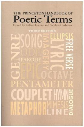Greene / Cushman | The Princeton Handbook of Poetic Terms | Buch | 978-0-691-17043-5 | sack.de