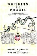Akerlof / Shiller |  Phishing for Phools | Buch |  Sack Fachmedien