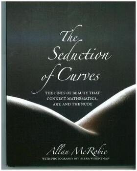 McRobie |  The Seduction of Curves | Buch |  Sack Fachmedien
