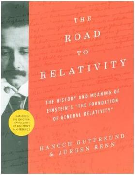 Gutfreund / Renn |  The Road to Relativity | Buch |  Sack Fachmedien