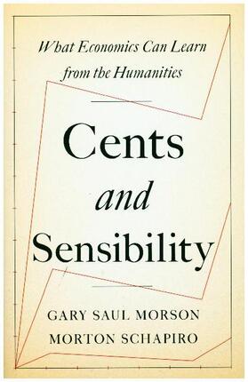 Morson / Schapiro | Cents and Sensibility | Buch | 978-0-691-17668-0 | www.sack.de