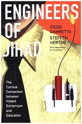 Gambetta / Hertog |  Engineers of Jihad | Buch |  Sack Fachmedien