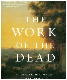 Laqueur | The Work of the Dead | Buch | 978-0-691-18093-9 | sack.de