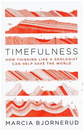 Bjornerud |  Timefulness | Buch |  Sack Fachmedien