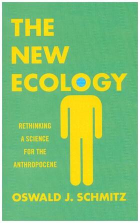 Schmitz | The New Ecology | Buch | 978-0-691-18282-7 | www.sack.de