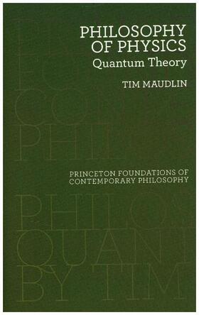 Maudlin | Philosophy of Physics | Buch | 978-0-691-18352-7 | www.sack.de