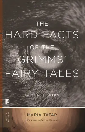 Tatar |  The Hard Facts of the Grimms' Fairy Tales | eBook | Sack Fachmedien