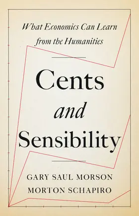 Morson / Schapiro |  Cents and Sensibility | eBook | Sack Fachmedien