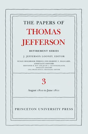 Jefferson / Looney |  The Papers of Thomas Jefferson, Retirement Series, Volume 3 | eBook | Sack Fachmedien