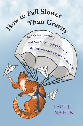 Nahin |  How to Fall Slower Than Gravity | eBook | Sack Fachmedien