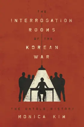 Kim |  The Interrogation Rooms of the Korean War | eBook | Sack Fachmedien