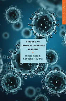 Solé / Elena |  Viruses as Complex Adaptive Systems | eBook | Sack Fachmedien
