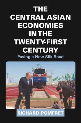 Pomfret |  The Central Asian Economies in the Twenty-First Century | eBook | Sack Fachmedien