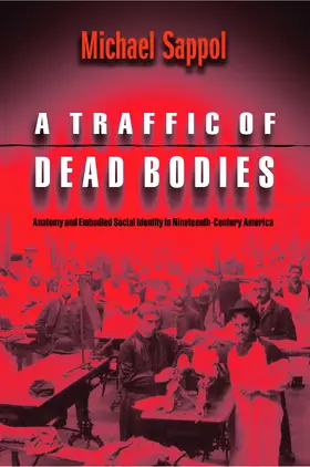 Sappol |  A Traffic of Dead Bodies | eBook | Sack Fachmedien