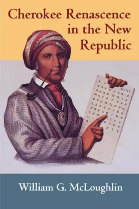 McLoughlin |  Cherokee Renascence in the New Republic | eBook | Sack Fachmedien