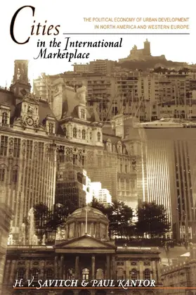 Savitch / Kantor |  Cities in the International Marketplace | eBook | Sack Fachmedien