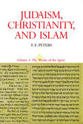 Peters |  Judaism, Christianity, and Islam: The Classical Texts and Their Interpretation, Volume III | eBook | Sack Fachmedien