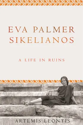 Leontis |  Eva Palmer Sikelianos | eBook | Sack Fachmedien