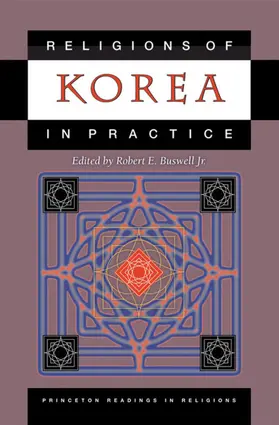 Buswell |  Religions of Korea in Practice | eBook | Sack Fachmedien