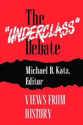 Katz |  The "Underclass" Debate | eBook | Sack Fachmedien